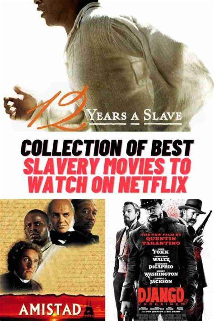 10 Must Watch Slavery Movies Best Movies Right Now