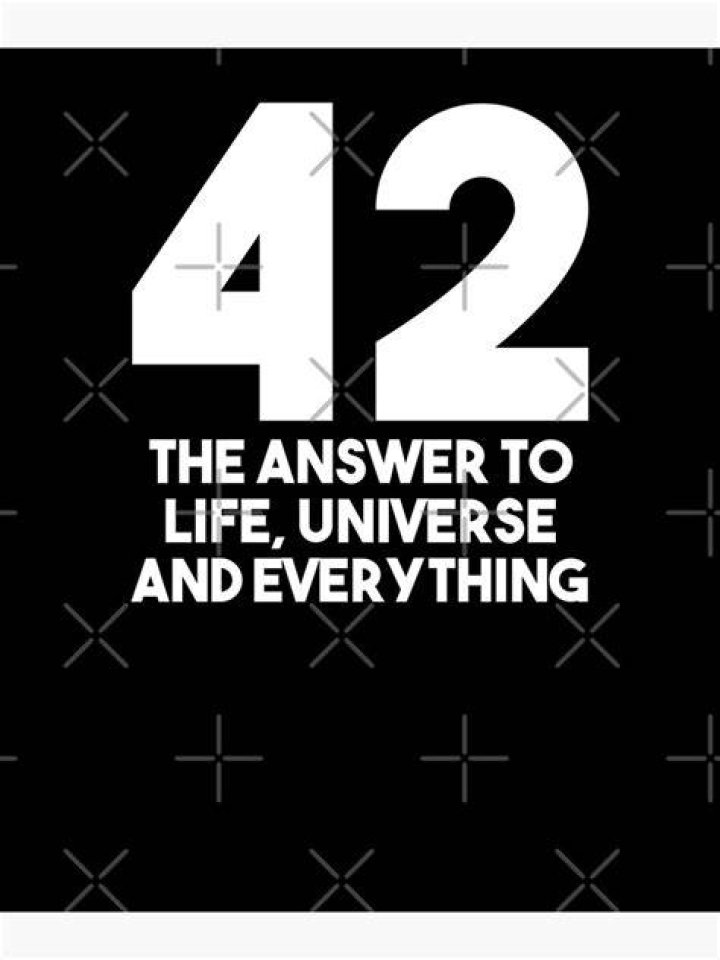 42 is the answer