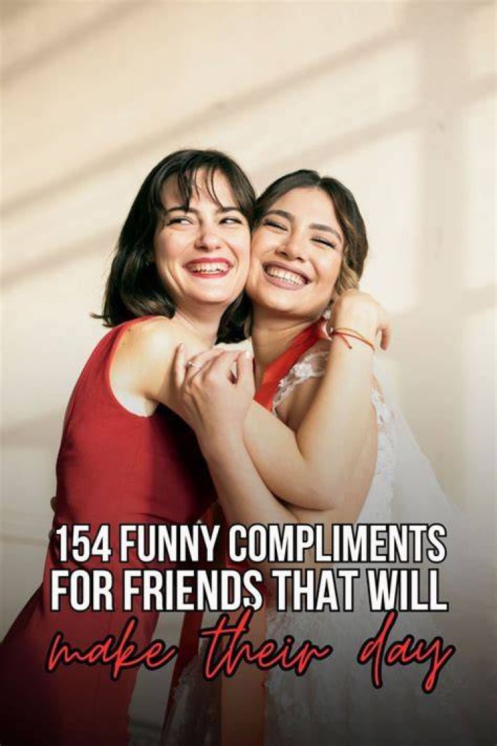 Funny Compliments for Girls