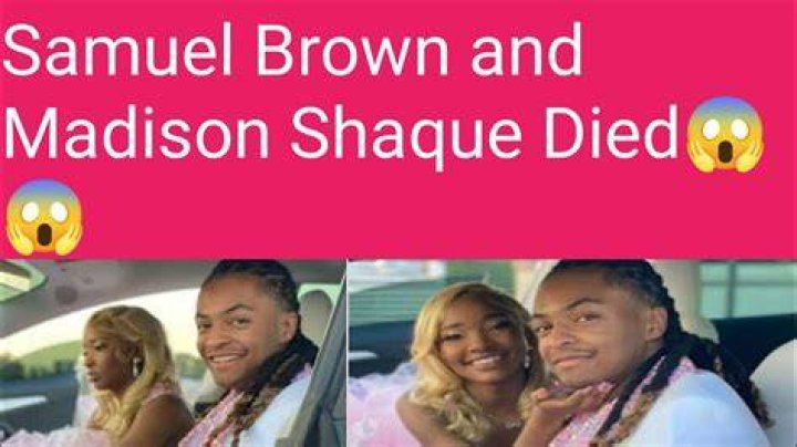 Madison Shaque and Samuel Brown Alabama Teens Died