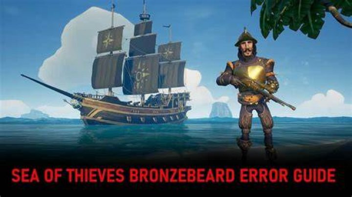 Sea of Thieves BronzeBeard Error Image 2
